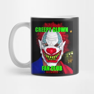 Creepy Clown Fan Club member Mug